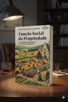 Função Social da Propriedade, de Francisco José Carvalho