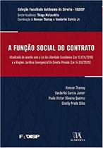 Funcao Social do Contrato, A