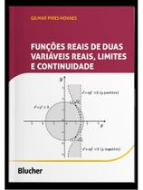 Funções reais de duas variáveis reais, limites e continuidade Funções reais de duas variáveis reais, limites e continuidade