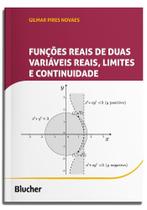 Funções reais de duas variáveis reais, limites e continuidade Funções reais de duas variáveis reais, limites e continuidade