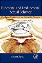 Function and dysfunction sexual behavior: a synthesis of neurocience ... - ACADEMIC PRESS