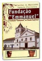 Fundacao emmanuel - a fundacao emmanuel no mundo espiritual - LEEPP Fundacao emmanuel - a fundacao emmanuel no mundo espiritual - LEEPP