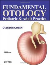 Fundamental otology pediatric e adult practice