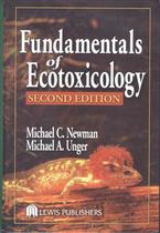 FUNDAMENTALS OF ECOTOXOCOLOGY - 2ND ED -