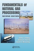 Fundamentals of natural gas processing - 2nd ed - T&F - TAYLOR & FRANCIS