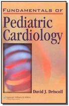 Fundamentals of pediatric cardiology - Lippincott