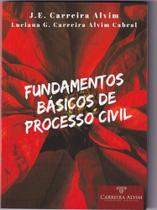 Fundamentos Básicos De Processo Civil - CARREIRA ALVIM