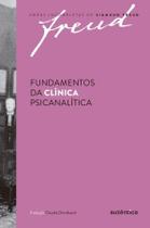 Fundamentos da Clínica Psicanalítica - 02Ed/19