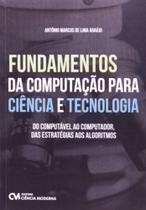 Fundamentos Da Computacao Para Ciencia E Tecnologia - 1