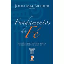 Fundamentos da Fé John Macarthur