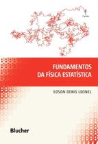 Fundamentos da Física Estatística - BLUCHER