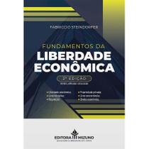 Fundamentos da Liberdade Econômica 2ª edição