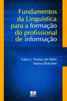 Fundamentos da Linguística Para A Formação do Profissional de Informação - Thesaurus