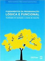 Fundamentos da programação lógica e funcional: o princípio de resolução e a teoria de reescrita - UNB