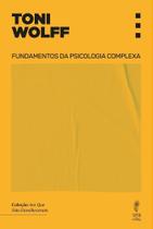Fundamentos da Psicologia Complexa