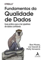 Fundamentos da qualidade de dados Fundamentos da qualidade de dados