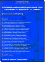 Fundamentos da Responsabilidade Civil e Criminal e Aplicação do Direito - LEMOS E CRUZ