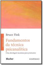 Fundamentos da Técnica Psicanalítica - BLUCHER