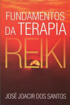 Fundamentos Da Terapia Reiki 1ºED. - All Print
