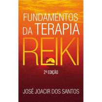 Fundamentos da terapia reiki - ALL PRINT EDITORA