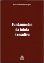 Fundamentos da tutela executiva