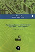 Fundamentos de Alfabetização científica e tecnológica: teorizações e novos olhares Fundamentos de Alfabetização científica e tecnológica: teorizações e novos olhares