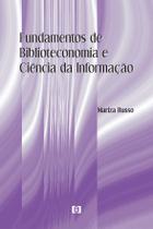 Fundamentos de Biblioteconomia e Ciência da Informação