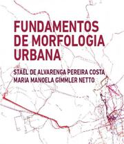 Fundamentos de morfologia urbana