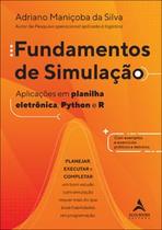 Fundamentos de Simulação: Aplicações em Planilha Eletrônica, Python e R
