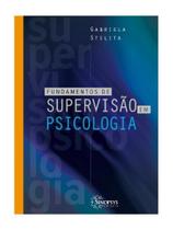 Fundamentos de supervisão em psicologia Fundamentos de supervisão em psicologia