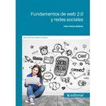 Fundamentos de web 2.0 y redes sociales - IC Editorial