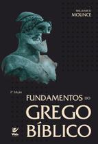 Fundamentos do Grego Bíblico Fundamentos do Grego Bíblico
