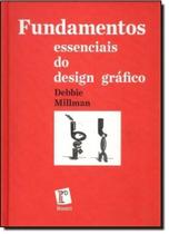 Fundamentos Essenciais do Design Gráfico - ROSARI Fundamentos Essenciais do Design Gráfico - ROSARI