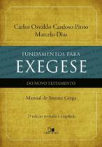 Fundamentos Para Exegese Do Novo Testamento - Vida Nova Fundamentos Para Exegese Do Novo Testamento - Vida Nova