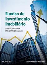 Fundos de investimento imobiliário: aspectos gerais e princípios de análise
