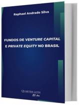 Fundos de venture capital e private equity no brasil