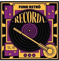 Funk retrô - recorda - digipack (cd) - SOML