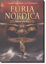 Fúria Nórdica - Sagas Vikings - ARTES E OFICIOS