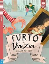 Furto A Venezia Teen Eli Readers Italian A1 Downloadable Multimedia - EUROPEAN LANGUAGE INSTITUTE Furto A Venezia Teen Eli Readers Italian A1 Downloadable Multimedia - EUROPEAN LANGUAGE INSTITUTE