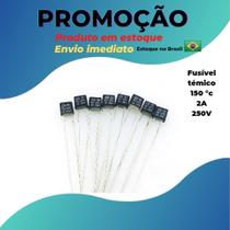 Fusível Térmico P/ Ventilador 150c 2A (kit10 Pçs)