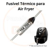 Fusível Térmico para Air fryer 15A 250 GRAUS
