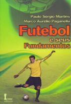Futebol e Seus Fundamentos - ICONE