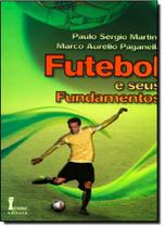 Futebol e Seus Fundamentos