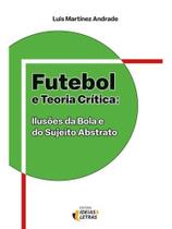Futebol e teoria crítica