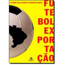 Futebol Exportação Claudia Jacob