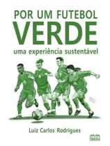 Futebol verde Futebol verde