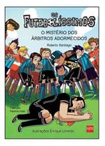 Futebolíssimos, Os - O Mistério do Árbitros Adormecidos Futebolíssimos, Os - O Mistério do Árbitros Adormecidos
