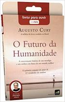 Futuro da Humanidade, O - Audiolivro