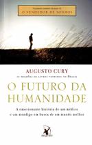 Futuro da Humanidade, O - Ed. Especial - ARQUEIRO