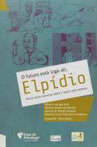Futuro Esta Logo Ali, Elpidio, O: Entre Nesta Conversa Que Sobre o Que Vem Adiante Futuro Esta Logo Ali, Elpidio, O: Entre Nesta Conversa Que Sobre o Que Vem Adiante